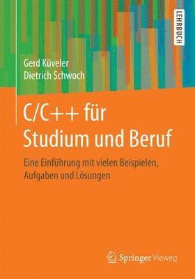 bokomslag C/C++ fr Studium und Beruf