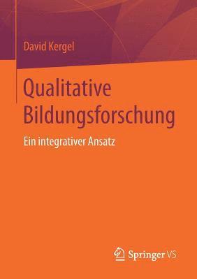David Kergel - Qualitative Bildungsforschung, Häftad