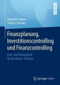 bokomslag Finanzplanung, Investitionscontrolling und Finanzcontrolling