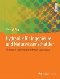 bokomslag Hydraulik Fur Ingenieure Und Naturwissenschaftler