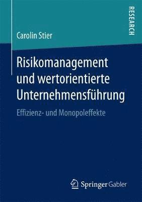 bokomslag Risikomanagement und wertorientierte Unternehmensführung