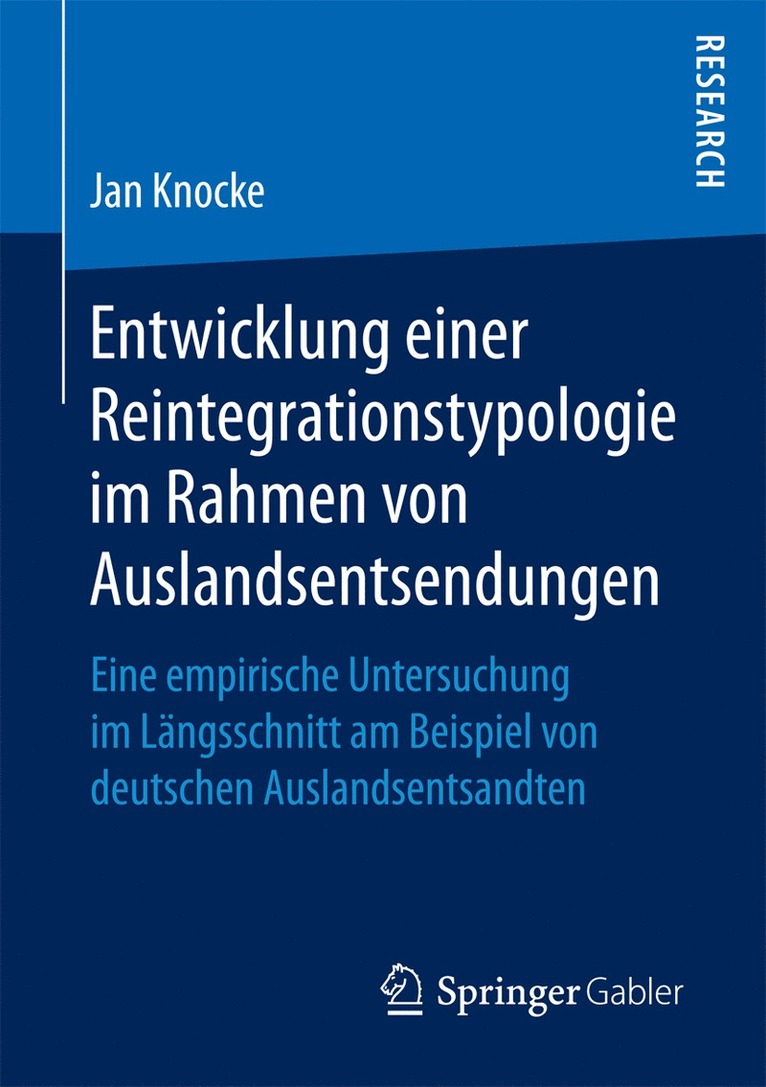 Jan Knocke - Entwicklung einer Reintegrationstypologie im Rahmen von Auslandsentsendungen, Häftad