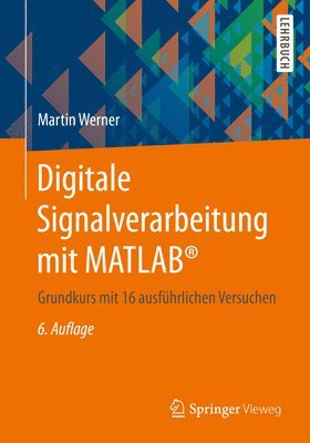 bokomslag Digitale Signalverarbeitung mit MATLAB¿