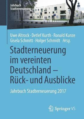 Uwe Altrock, Detlef Kurth, Ronald Kunze, Gisela Schmitt, Holger Schmidt - Stadterneuerung im vereinten Deutschland – Rück- und Ausblicke, Häftad