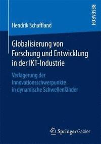 bokomslag Globalisierung von Forschung und Entwicklung in der IKT-Industrie