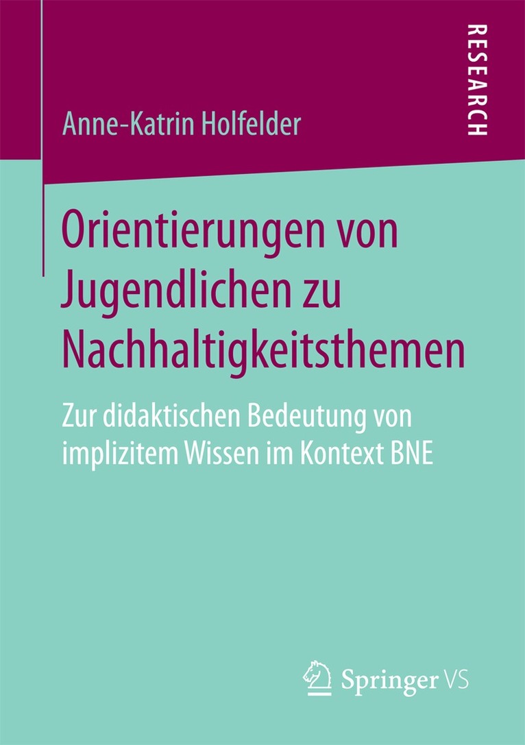 Anne-Katrin Holfelder - Orientierungen von Jugendlichen zu Nachhaltigkeitsthemen, Häftad