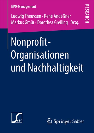 Ludwig Theuvsen, René Andeßner, Markus Gmür, Dorothea Greiling - Nonprofit-Organisationen und Nachhaltigkeit, Häftad