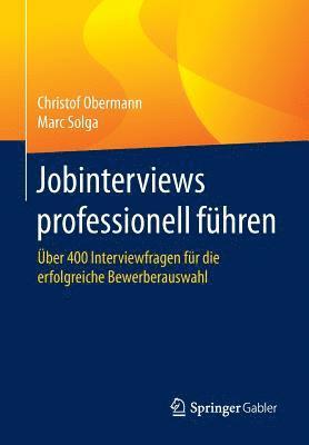 bokomslag Jobinterviews professionell führen