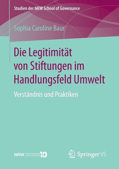 bokomslag Die Legitimitt von Stiftungen im Handlungsfeld Umwelt