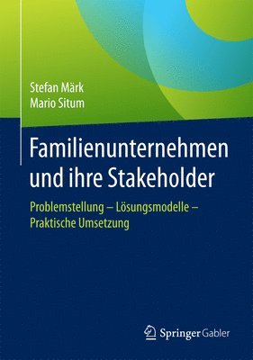 bokomslag Familienunternehmen und ihre Stakeholder