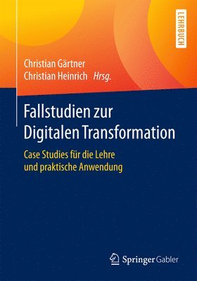 bokomslag Fallstudien zur Digitalen Transformation