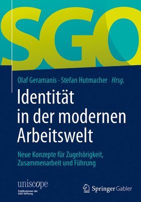 Olaf Geramanis, Stefan Hutmacher - Identität in der modernen Arbeitswelt, Inbunden