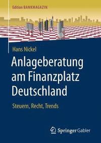 bokomslag Anlageberatung am Finanzplatz Deutschland