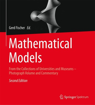 Gerd Fischer - Mathematical Models, Häftad