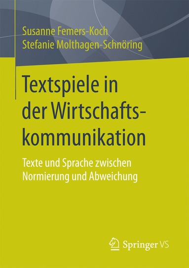 bokomslag Textspiele in der Wirtschaftskommunikation