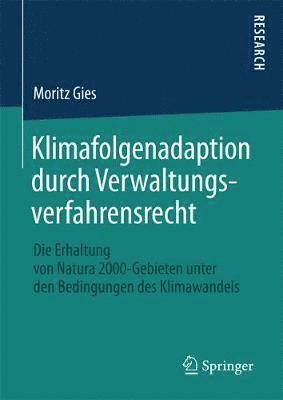 Klimafolgenadaption durch Verwaltungsverfahrensrecht 1