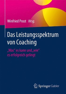 Das Leistungsspektrum von Coaching 1