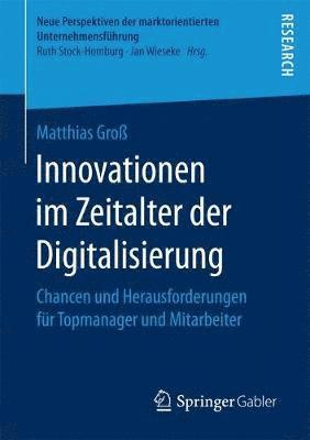 bokomslag Innovationen im Zeitalter der Digitalisierung