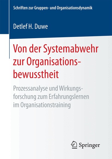 Detlef H. Duwe - Von der Systemabwehr zur Organisationsbewusstheit, Häftad