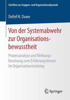 Von der Systemabwehr zur Organisationsbewusstheit 1