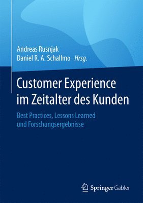 Customer Experience im Zeitalter des Kunden 1