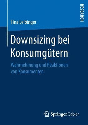 bokomslag Downsizing bei Konsumgütern