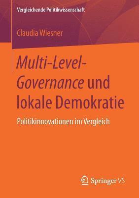 Multi-Level-Governance und lokale Demokratie 1