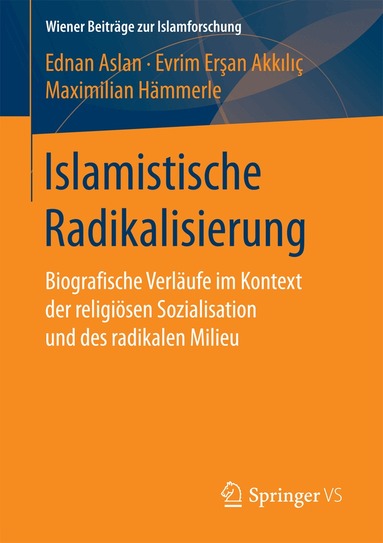 Ednan Aslan, Evrim Erşan Akkılıç, Maximilian Hämmerle - Islamistische Radikalisierung, Häftad