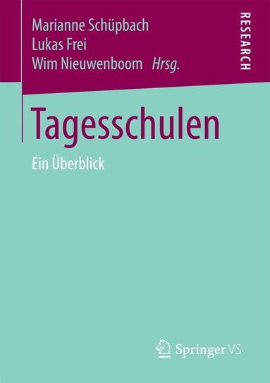Marianne Schüpbach, Lukas Frei, Wim Nieuwenboom - Tagesschulen, Häftad