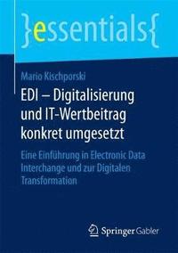 bokomslag EDI  Digitalisierung und IT-Wertbeitrag konkret umgesetzt
