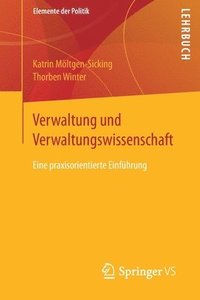 bokomslag Verwaltung und Verwaltungswissenschaft