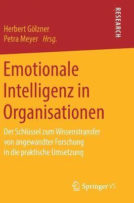 Emotionale Intelligenz in Organisationen 1