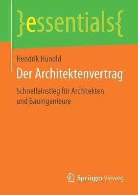 Hendrik Hunold - Der Architektenvertrag, Häftad