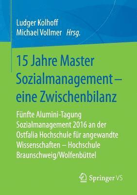 bokomslag 15 Jahre Master Sozialmanagement - eine Zwischenbilanz