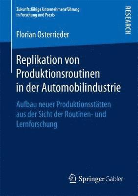 bokomslag Replikation von Produktionsroutinen in der Automobilindustrie