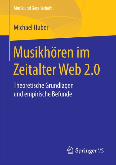 Michael Huber - Musikhören im Zeitalter Web 2.0, Häftad