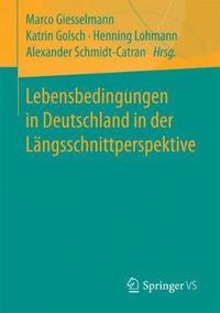 bokomslag Lebensbedingungen in Deutschland in der Lngsschnittperspektive
