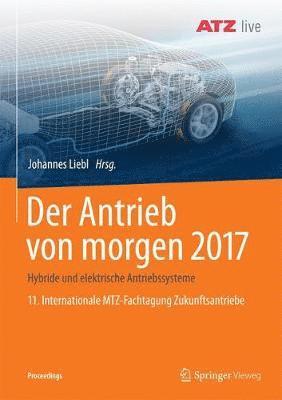 Johannes Liebl - Der Antrieb von morgen 2017, Häftad