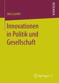 bokomslag Innovationen in Politik und Gesellschaft