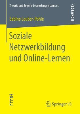 bokomslag Soziale Netzwerkbildung und Online -Lernen