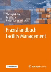 bokomslag Praxishandbuch Facility Management