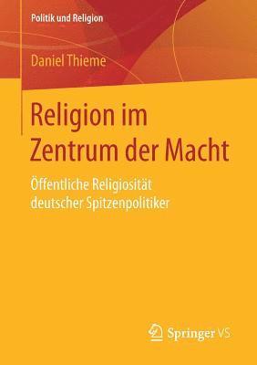 bokomslag Religion im Zentrum der Macht