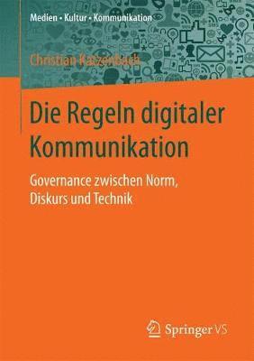 Die Regeln digitaler Kommunikation 1