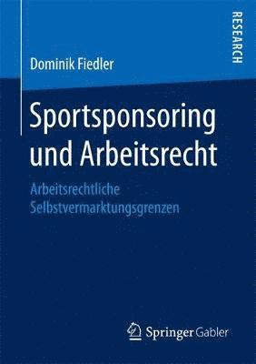 Sportsponsoring und Arbeitsrecht 1