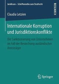 bokomslag Internationale Korruption und Jurisdiktionskonflikte