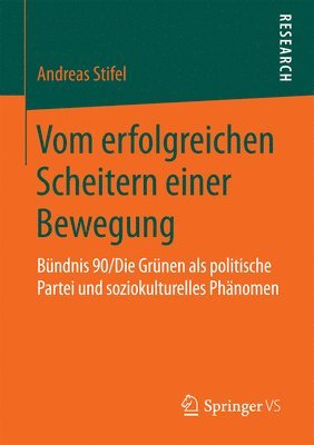 Andreas Stifel - Vom erfolgreichen Scheitern einer Bewegung, Häftad