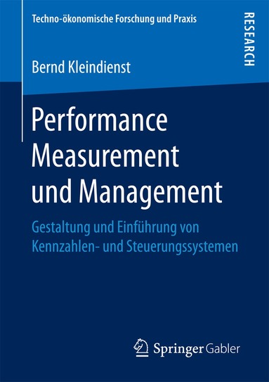 Bernd Kleindienst - Performance Measurement und Management, Häftad