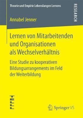 bokomslag Lernen von Mitarbeitenden und Organisationen als Wechselverhltnis