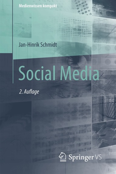 Jan-Hinrik Schmidt - Social Media, Häftad
