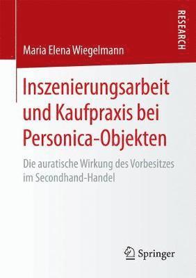 bokomslag Inszenierungsarbeit und Kaufpraxis bei Personica-Objekten